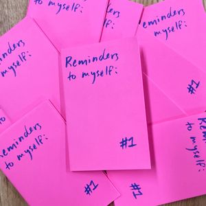 Reminders to Myself #1-3