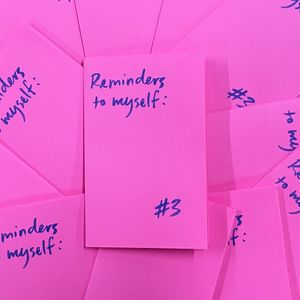 Reminders to Myself #1-3