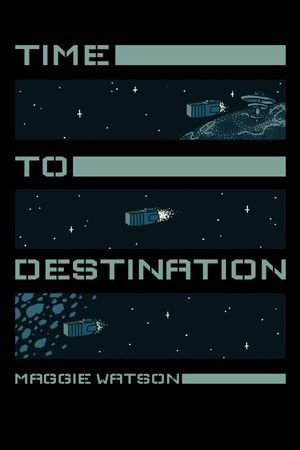 Time to Destination
